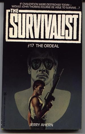 The Survivalist #17 - The Ordeal