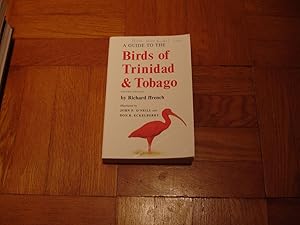 Image du vendeur pour A Guide to the Birds of Trinidad & Tobago Second Edition mis en vente par Harry Alter