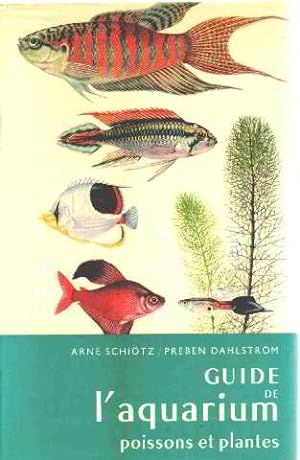 Guide l'aquarium poissons et plantes