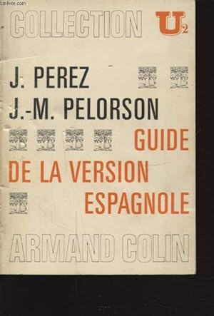 Seller image for GUIDE DE LA VERSION ESPAGNOLE for sale by Le-Livre