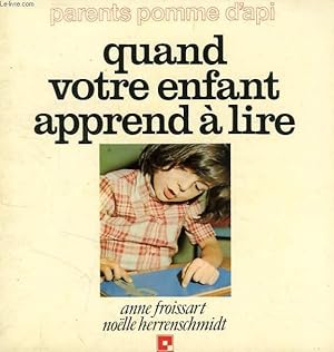 Bild des Verkufers fr QUAND VOTRE ENFANT APPREND A LIRE zum Verkauf von Le-Livre