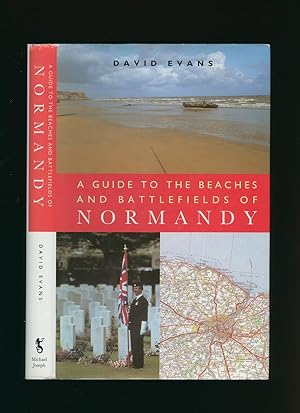 Imagen del vendedor de A Guide to the Beaches and Battlefields of Normandy a la venta por Little Stour Books PBFA Member