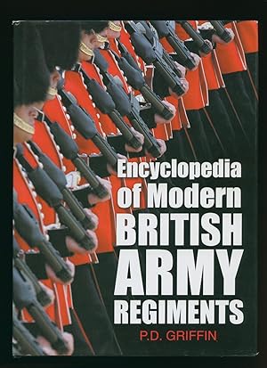 Seller image for Encyclopedia of Modern British Army Regiments for sale by Little Stour Books PBFA Member
