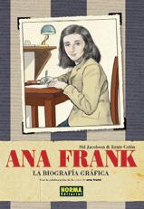 Immagine del venditore per ANA FRANK: LA BIOGRAFA GRFICA venduto da KALAMO LIBROS, S.L.