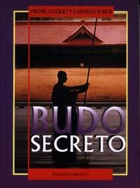 Imagen del vendedor de BUDO SECRETO a la venta por KALAMO LIBROS, S.L.