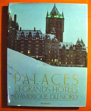 Image du vendeur pour Palaces et grands htels d'Amrique du Nord. mis en vente par Dj Jadis