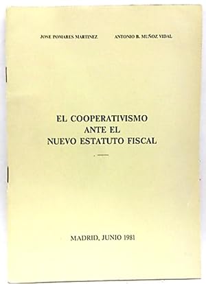 Image du vendeur pour El Cooperativismo Ante El Nuevo Estatuto Fiscal mis en vente par SalvaLibros