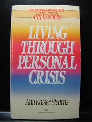 Seller image for LIVING THROUGH PERSONAL CRISIS for sale by The Book Abyss