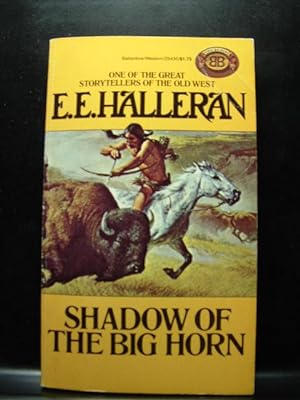 Imagen del vendedor de SHADOW OF THE BIG HORN a la venta por The Book Abyss