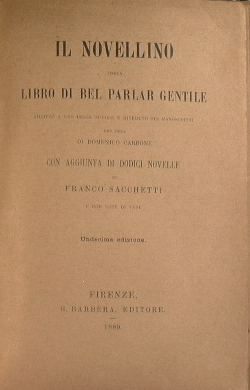 Seller image for Il novellino. Ossia il libro di bel parlar gentile for sale by Antica Libreria Srl