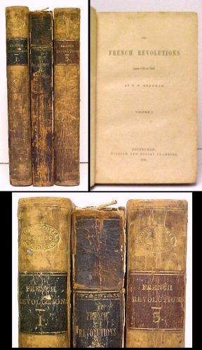 Seller image for French Revolutions : From 1789 to 1848. 3 volumes for sale by John W. Doull, Bookseller