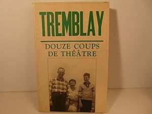 Seller image for Douze coups de theatre for sale by Bidonlivre