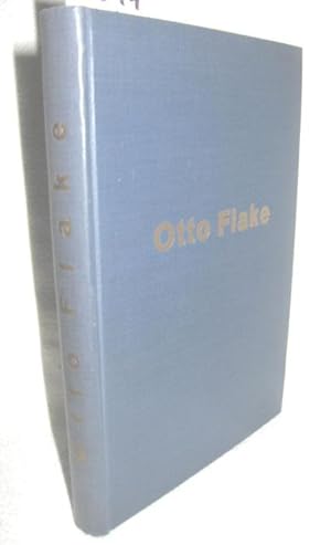 Otto Flake (Leben-Werk-Gestalt-Beispiel und Otto Flake-Nationale Erziehung)