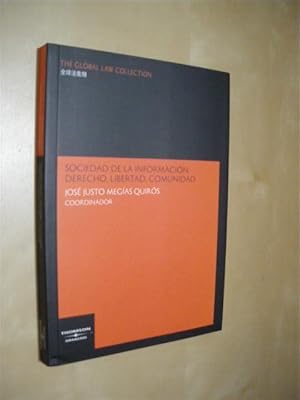 Seller image for SOCIEDAD DE LA INFORMACIN: DERECHO, LIBERTAD, COMUNIDAD for sale by LIBRERIA TORMOS