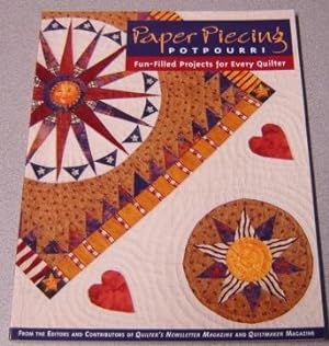 Image du vendeur pour Paper Piecing Potpourri: Fun-filled Projects For Every Quilter mis en vente par Books of Paradise