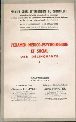 Imagen del vendedor de L'EXAMEN MEDICO-PSYCHOLOGIQUE ET SOCIAL DES DELINQUANTS a la venta por Bibliothque d'un amateur