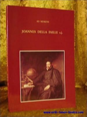 Seller image for JOANNES DELLA FAILLE s.j. MATHEMATICS, MODESTY AND MISSED OPPORTUNITIES, for sale by BOOKSELLER  -  ERIK TONEN  BOOKS