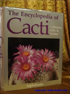 Bild des Verkufers fr THE ENCYCLOPEDIA OF CACTI, zum Verkauf von BOOKSELLER  -  ERIK TONEN  BOOKS