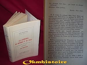 LES AVENTURES AU MEXIQUE ET AU TEXAS DU COLONEL ELLIS PETER BEAN ( 1783-1846 ) . SES MÉMOIRES