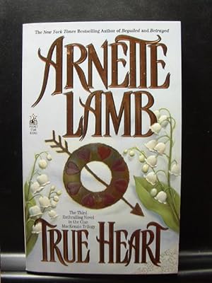 Seller image for TRUE HEART (Clan MacKenzie 5) for sale by The Book Abyss