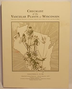 Imagen del vendedor de Checklist of Vascular Plants of Wisconsin: Technical Bulletin No. 192, 2001, Wisconsin Department of Natural Resources a la venta por MLC Books