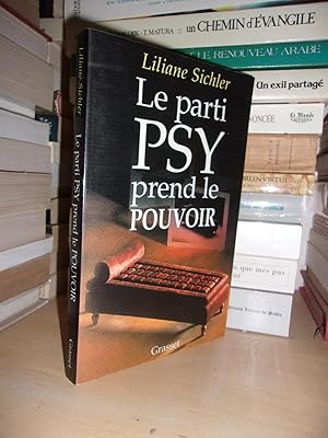 Image du vendeur pour LE PARTI PSY PREND LE POUVOIR mis en vente par Planet's books