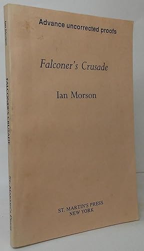 Bild des Verkufers fr Falconer's Crusade zum Verkauf von Stephen Peterson, Bookseller