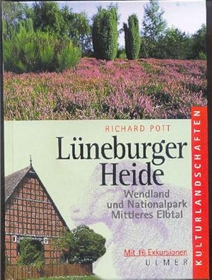 Lüneburger Heide. Wendland und Nationalpark Mittleres Elbtal.