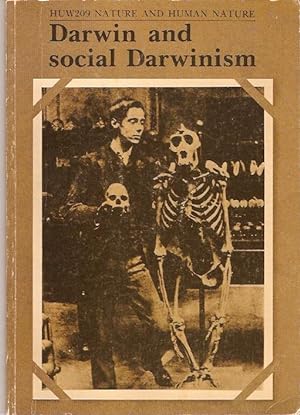 Bild des Verkufers fr Darwin and Social Darwinism. HUW209 Nature and Human Nature. zum Verkauf von City Basement Books