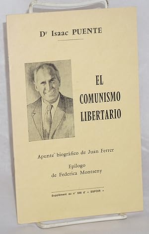 Imagen del vendedor de El Comunismo Libertario a la venta por Bolerium Books Inc.