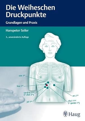 Seller image for Die Weiheschen Druckpunkte : Grundlagen und Praxis for sale by AHA-BUCH GmbH