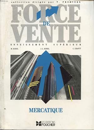 Seller image for FORCE DE VENTE ENSEIGNEMENT SUPERIEUR : MERCATIQUE for sale by Le-Livre