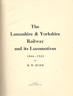 The Lancashire & Yorkshire Railway and its Locomotives 1846-1923