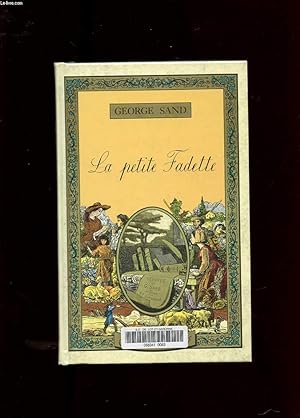 Bild des Verkufers fr LA PETITE FADETTE. FRANCOIS LE CHAMPI zum Verkauf von Le-Livre