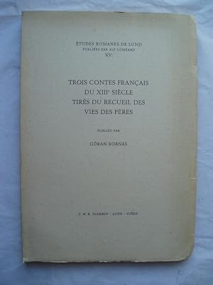 Bild des Verkufers fr Trois contes francais du XIIIe siecle tires du recueil des Vies des Peres.,. zum Verkauf von Expatriate Bookshop of Denmark