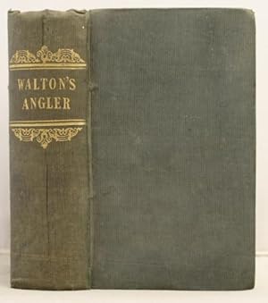 Imagen del vendedor de The Complete Angler a la venta por Leakey's Bookshop Ltd.