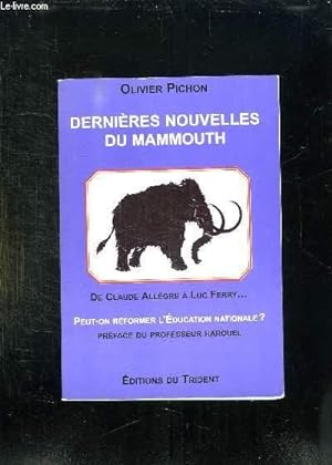 Seller image for DERNIERES NOUVELLES DU MAMMOUTH. for sale by Le-Livre