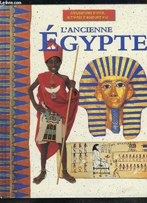 Bild des Verkufers fr L'Ancienne Egypte. zum Verkauf von Le-Livre