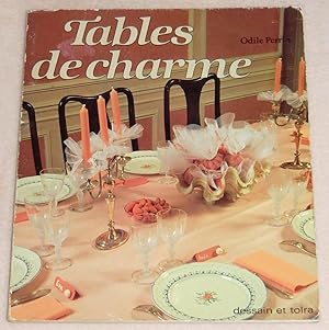 Bild des Verkufers fr TABLES DE CHARME zum Verkauf von LE BOUQUINISTE