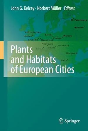 Immagine del venditore per Plants and Habitats of European Cities venduto da AHA-BUCH GmbH