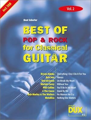 Bild des Verkufers fr Best Of Pop & Rock for Classical Guitar 2 : Die umfassende Sammlung mit starken Interpreten zum Verkauf von AHA-BUCH GmbH