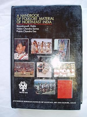 A Handbook of Folklore Material of North-East India