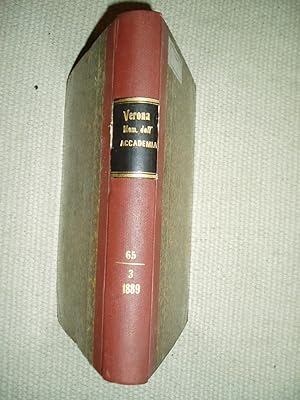 Memorie dell'Accademia d'agricoltura, arti e commercio di Verona : Vol. LXV : Fasc. 3 [1889]