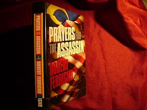 Seller image for Prayers for the Assassin. A Novel. for sale by BookMine