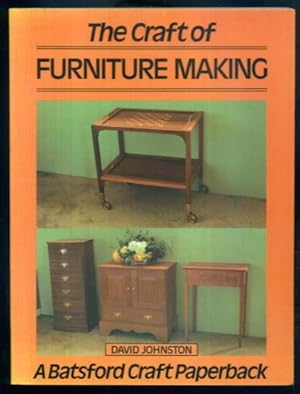 Seller image for The Craft Of Furniture Making for sale by Lazy Letters Books