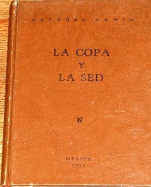 La Copa y La Sed