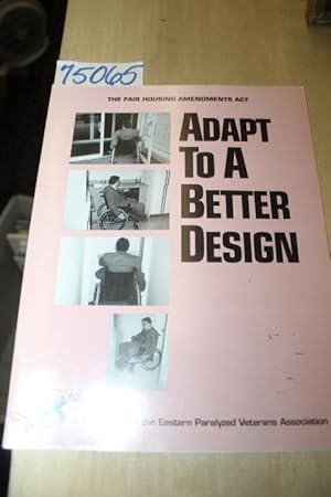 Image du vendeur pour Adapt to a Better Design mis en vente par Princeton Antiques Bookshop