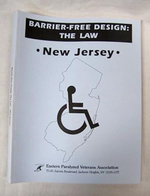 Image du vendeur pour Barrier-Free Design: The Law; New Jersey mis en vente par Princeton Antiques Bookshop