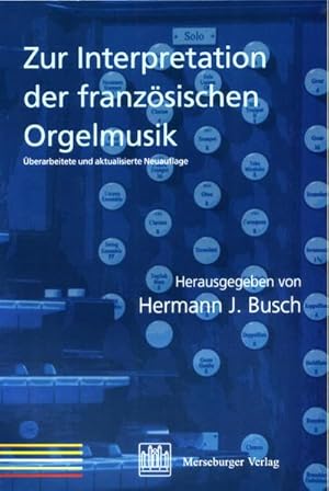 Bild des Verkufers fr Zur Interpretation der franzsischen Orgelmusik zum Verkauf von AHA-BUCH GmbH