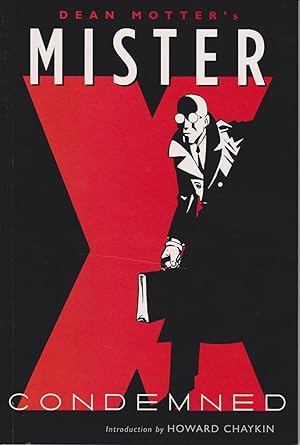 Imagen del vendedor de Mister X: Condemned a la venta por Mojo Press Books